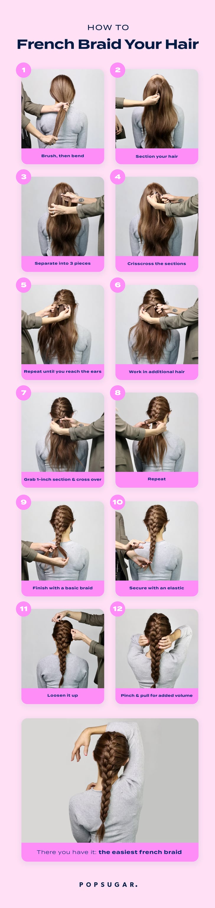 How to French Braid Your Hair: Step-by-Step Photo Tutorial