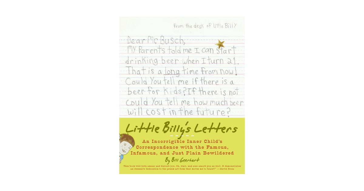 Little Billy S Letters Popsugar Love Sex
