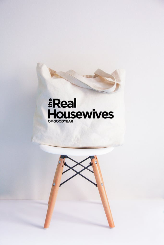 Tote Bag Company Personalized The Real Housewives of (Your City) Tote Bag