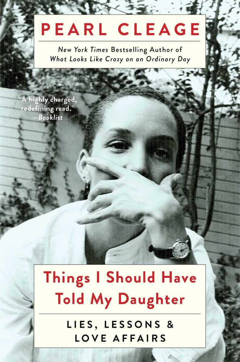 Things I Should Have Told My Daughter by Pearl Cleage