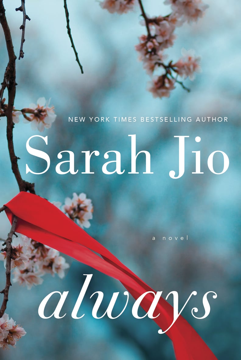 Always by Sarah Jio, Out Feb. 7