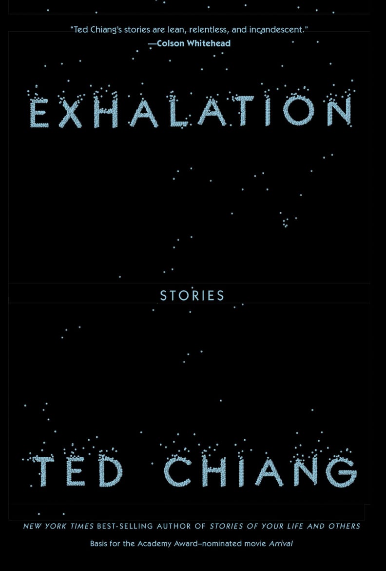 Aug. 2019 — Exhalation by Ted Chiang