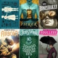 20 Steampunk Novels to Read If You're Looking For Something Different