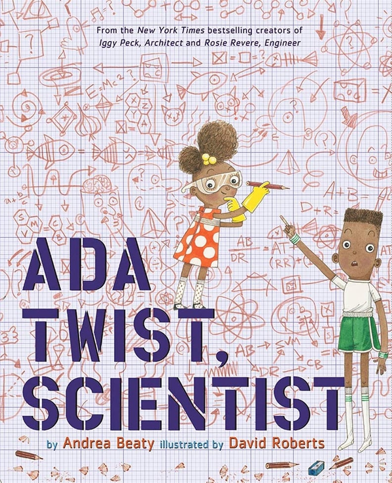 Ages 2-4: Ada Twist, Scientist