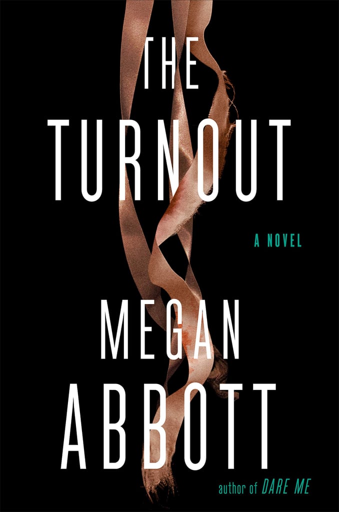 The Turnout by Megan Abbott