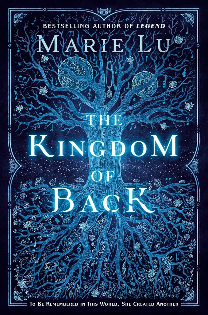 The Kingdom of Back New YA Books 2020 POPSUGAR Entertainment Photo 25