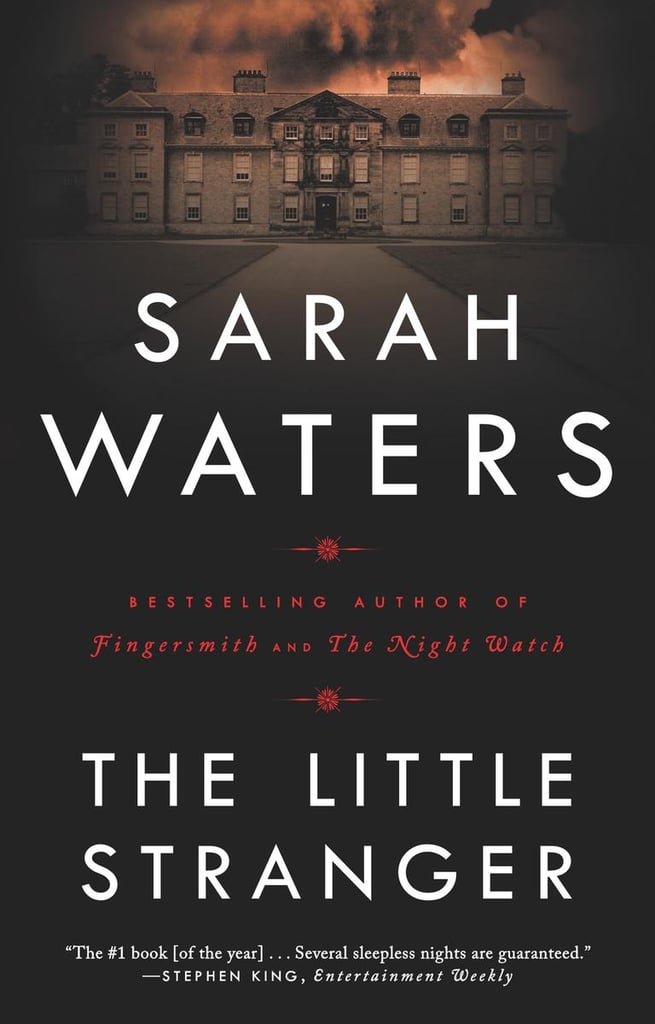 The Little Stranger by Sarah Waters