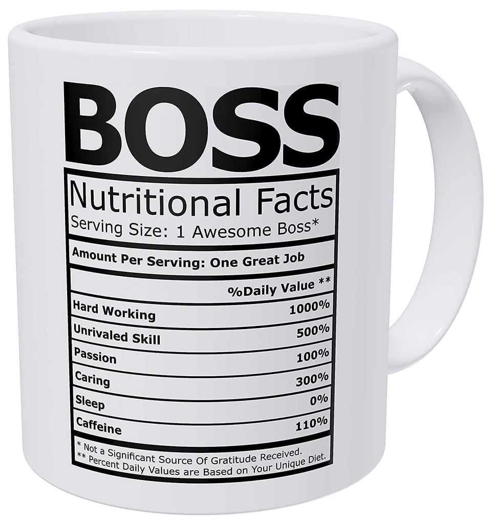 Wampumtuk Boss Nutritional Facts Funny Coffee Mug Best Gifts For Your 