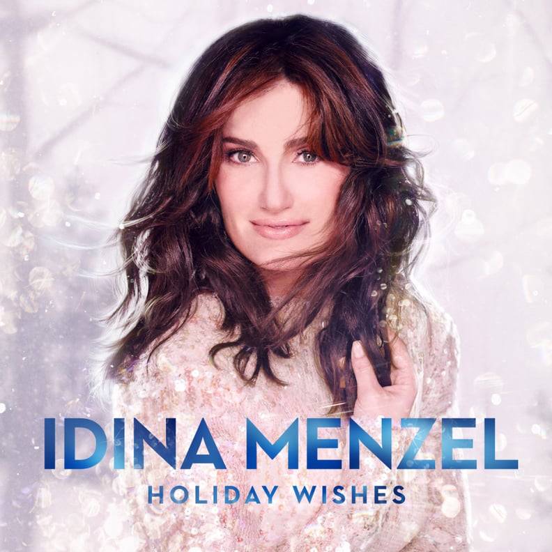 Idina Menzel, Holiday Wishes