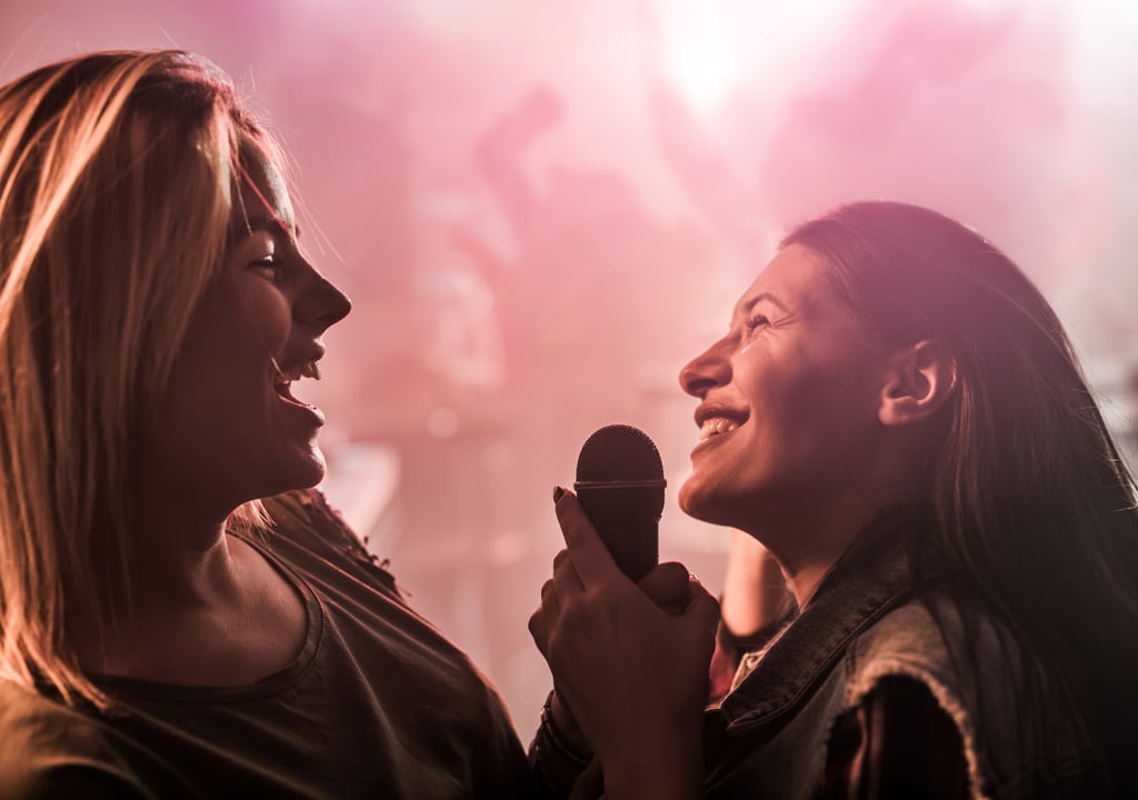 Have karaoke night with your best friends. Things to Do When You're