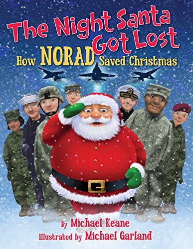 The Night Santa Got Lost: How NORAD Saved Christmas