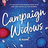 Campaign Widows by Aimee Agresti, Out May 22
