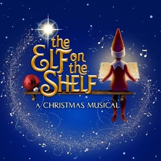 Elf on the Shelf: A Christmas Musical Live Tour Dates 2019