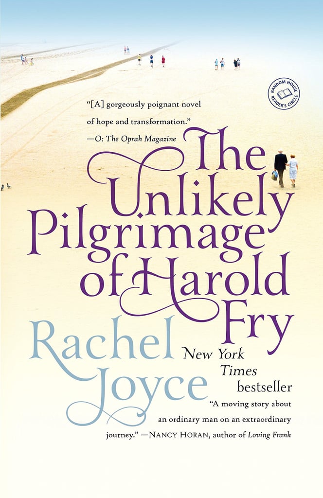 The Unlikely Pilgrimage of Harold Fry by Rachel Joyce