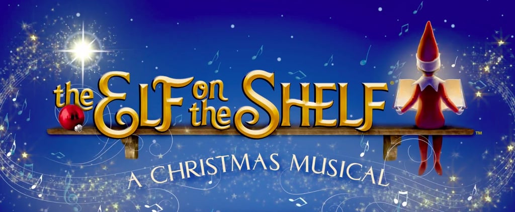 Elf on the Shelf: A Christmas Musical Live Tour Dates 2019