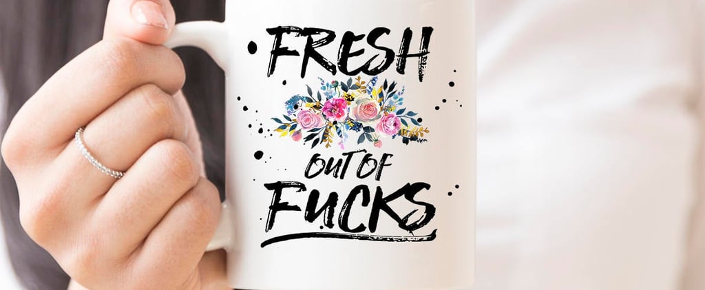 Gift Ideas For Moms Who Love to Swear