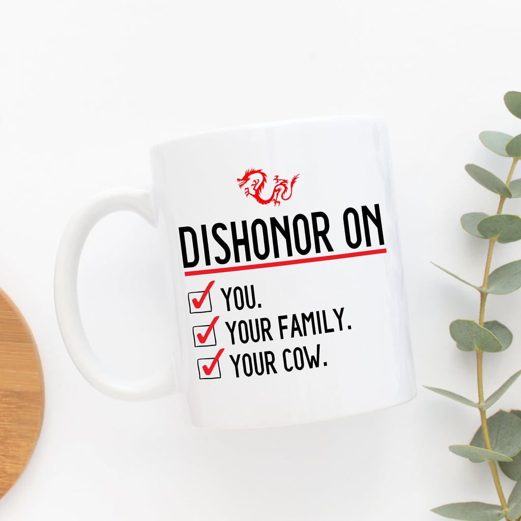 Dishonor On . . .