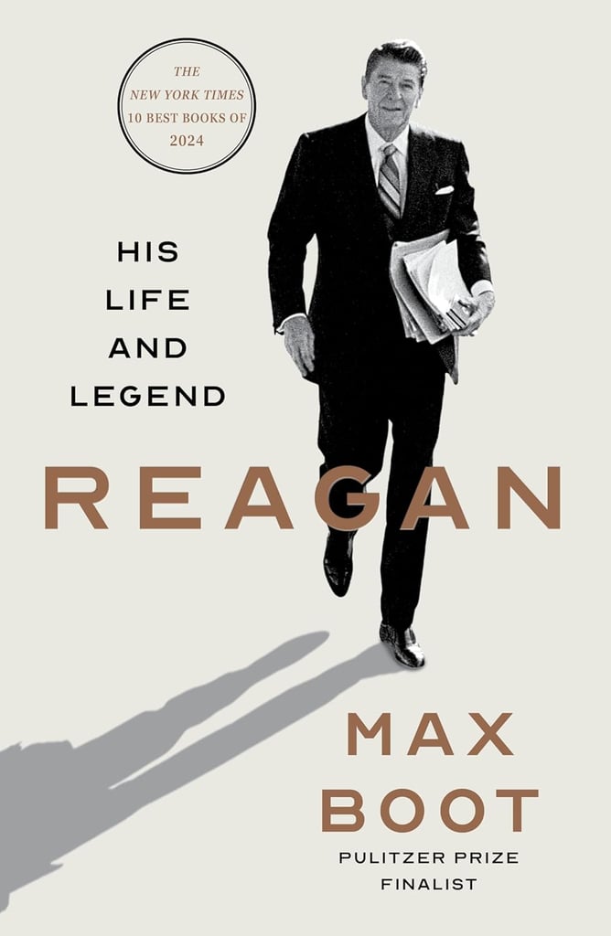 “Reagan” by Max Boot
