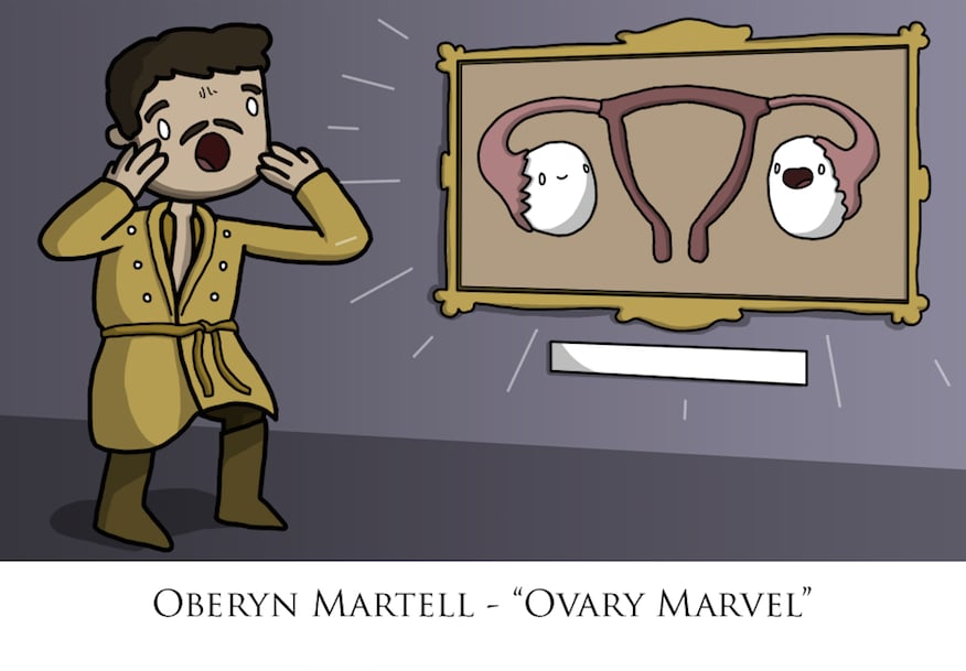 Even though Oberyn was pretty chill, he would've hated this name.