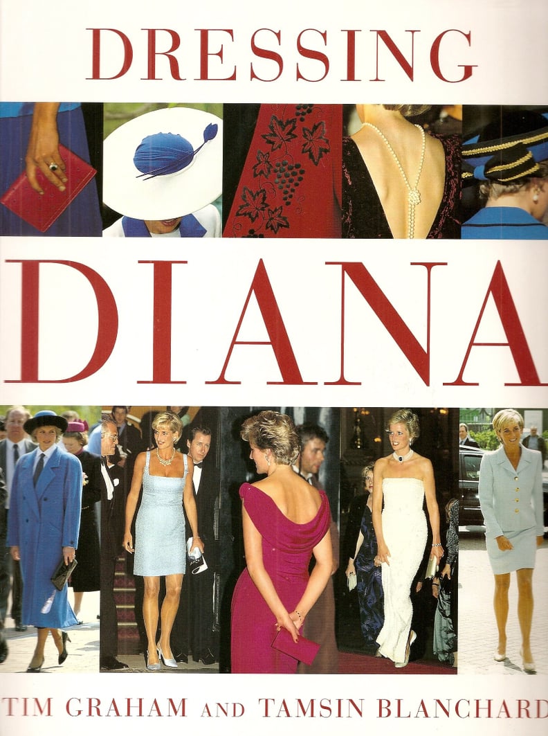 Dressing Diana by Tim Graham and Tamsin Blanchard