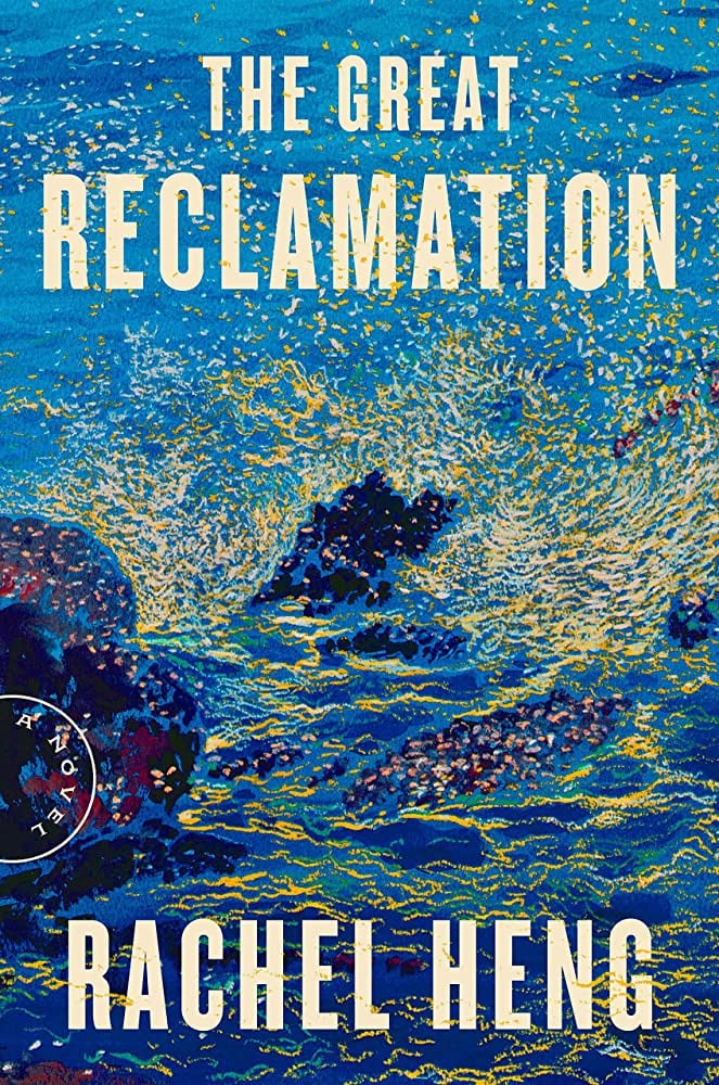 "The Great Reclamation" by Rachel Heng