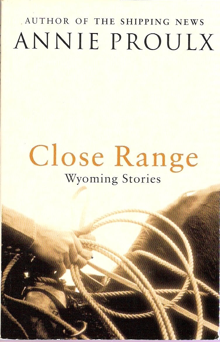 Close Range: Wyoming Stories