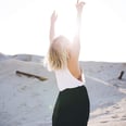 11 Habits I Formed That Instantly Made Me Happier