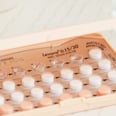 I Forgot to Take My Birth Control; What Should I Do?