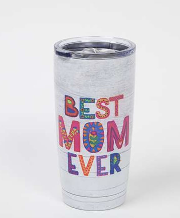 Best Mom Ever Tumbler