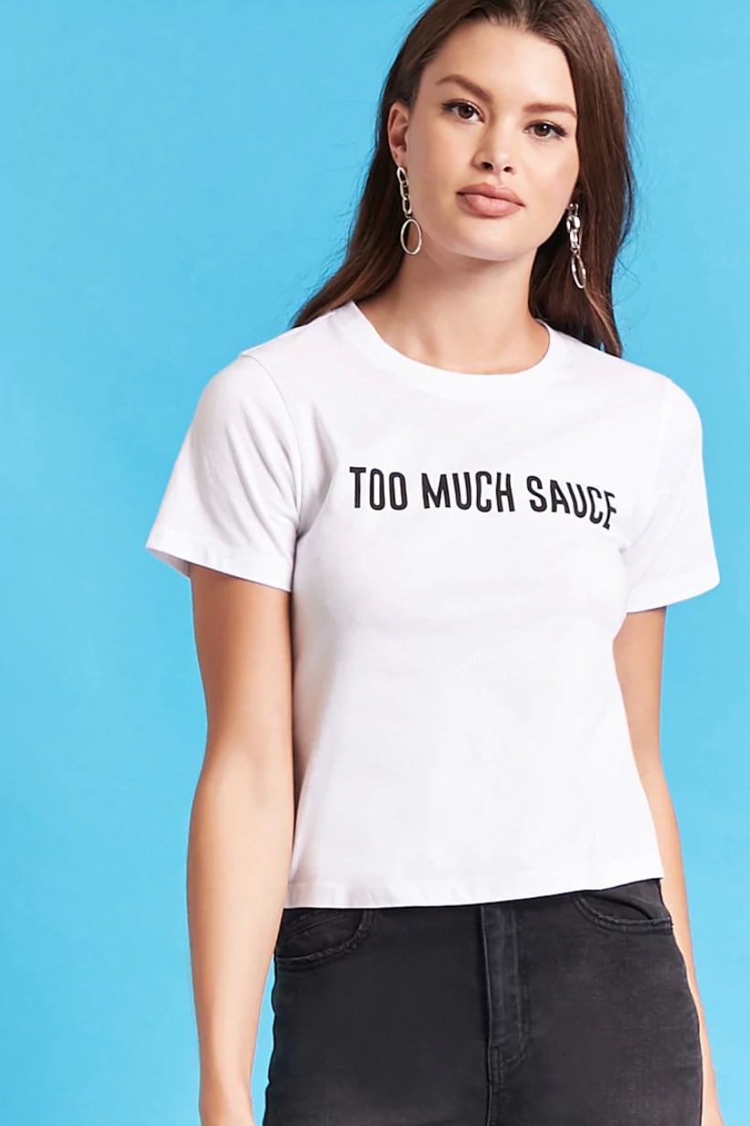 Taco Bell Too Much Sauce Graphic Tee If You Love Taco Bell