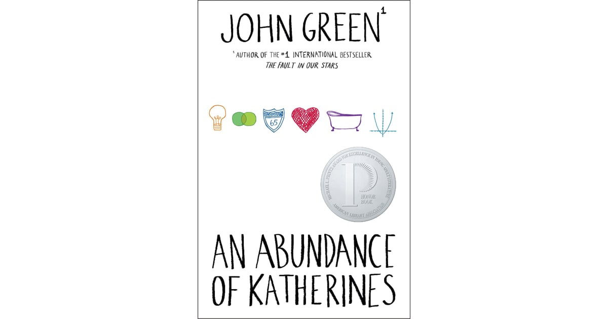 An Abundance of Katherines Best John Green Books POPSUGAR Entertainment Photo 4