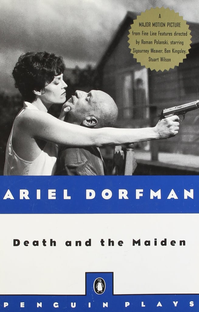 Death and the Maiden by Ariel Dorfman