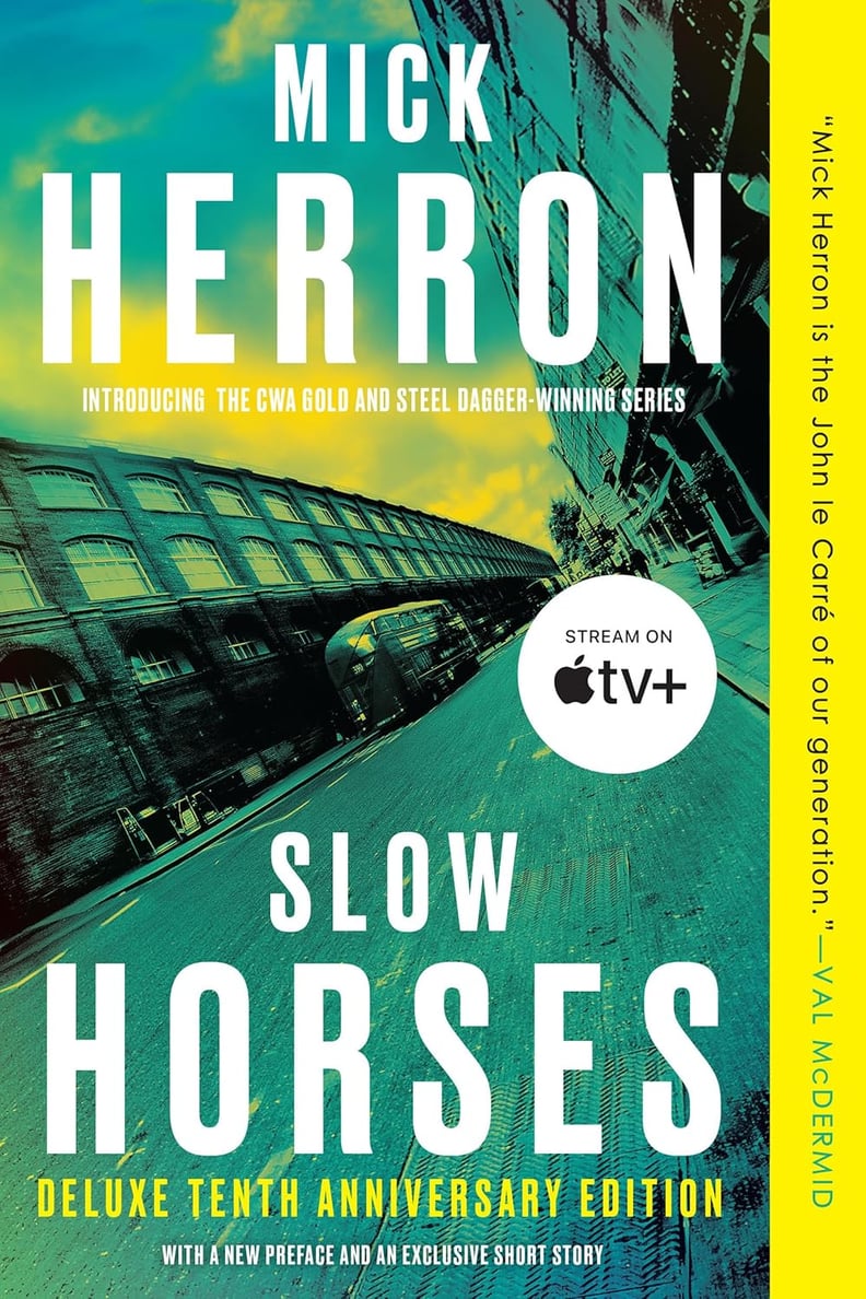 “Slow Horses” by Mick Herron