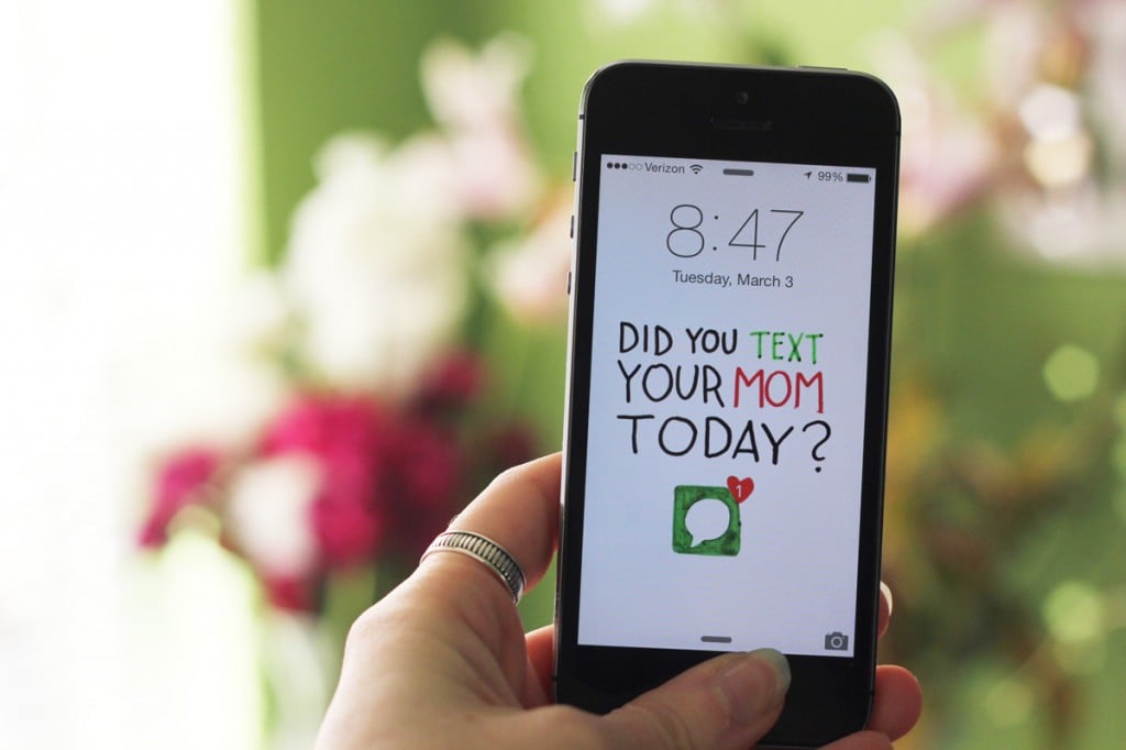 Download "text your mom" wallpaper.