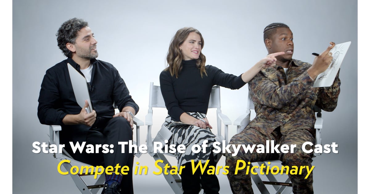 We Had The Star Wars Cast Compete In Pictionary And Oscar Isaac S Chewbacca Drawing Is Truly A Masterpiece Flipboard