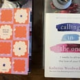 I Tried the 7-Week "Calling in 'The One'" Dating Method