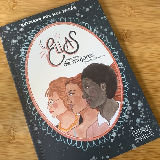 Ellas: Historias de Mujeres Puertorriqueñas Book Review