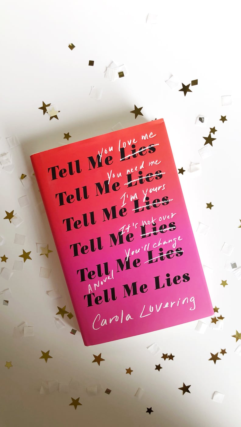 Tell Me Lies by Carola Lovering