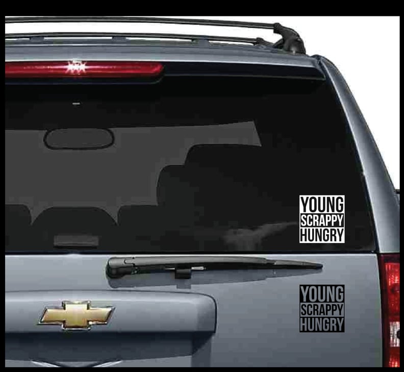 Young Scrappy Hungry Hamilton Vinyl Decal