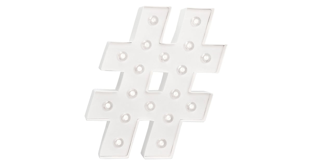 Hashtag Marquee Light Best Gifts For Tweens POPSUGAR Moms Photo 4
