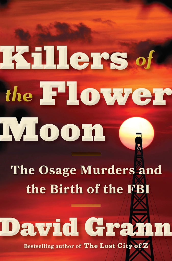 "Killers of the Flower Moon"