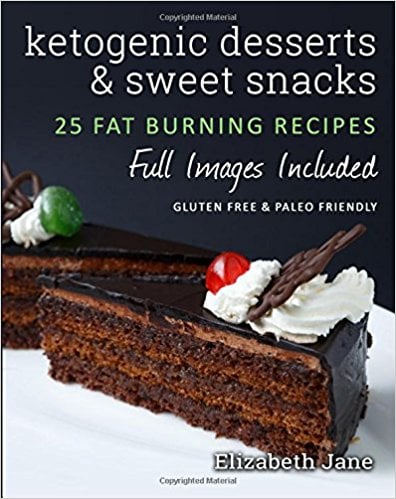 Ketogenic Desserts & Sweet Snacks