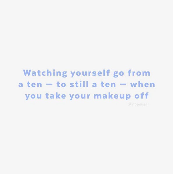 Inspiring No-Makeup Quotes on Instagram