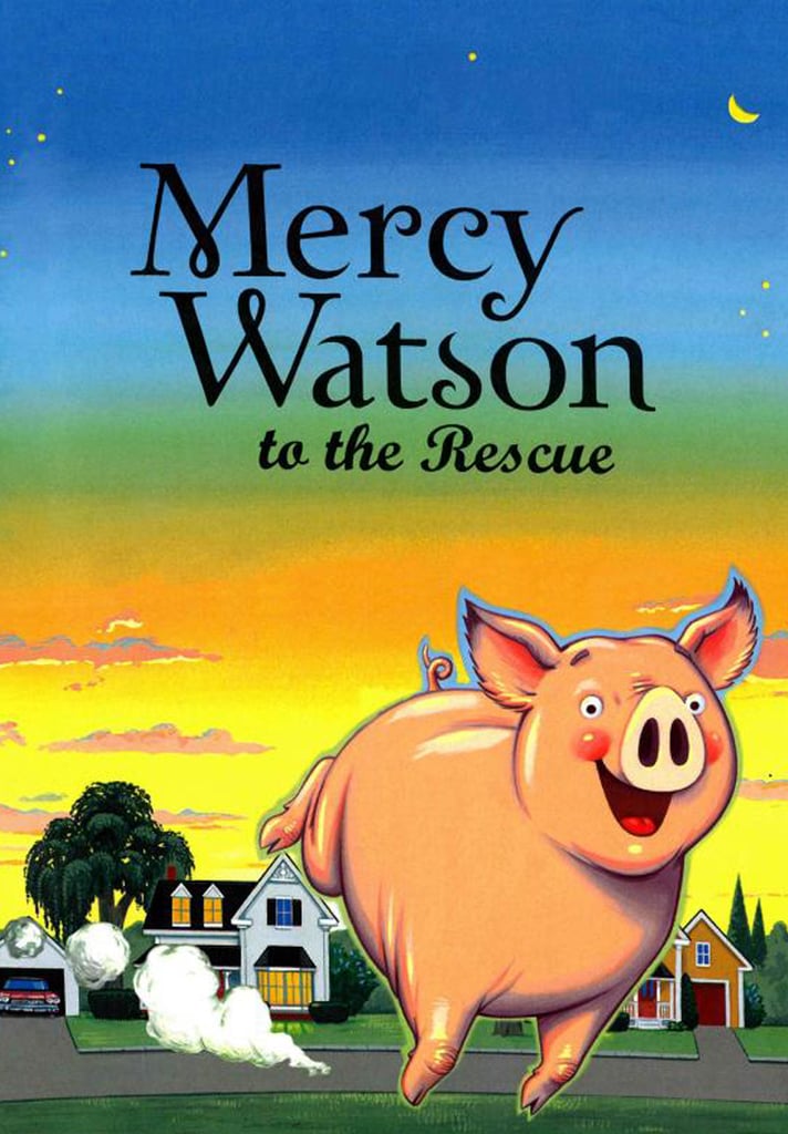 Mercy Watson to the Rescue