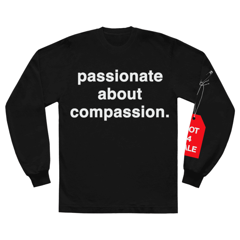 passionate about compassion. l/s shirt