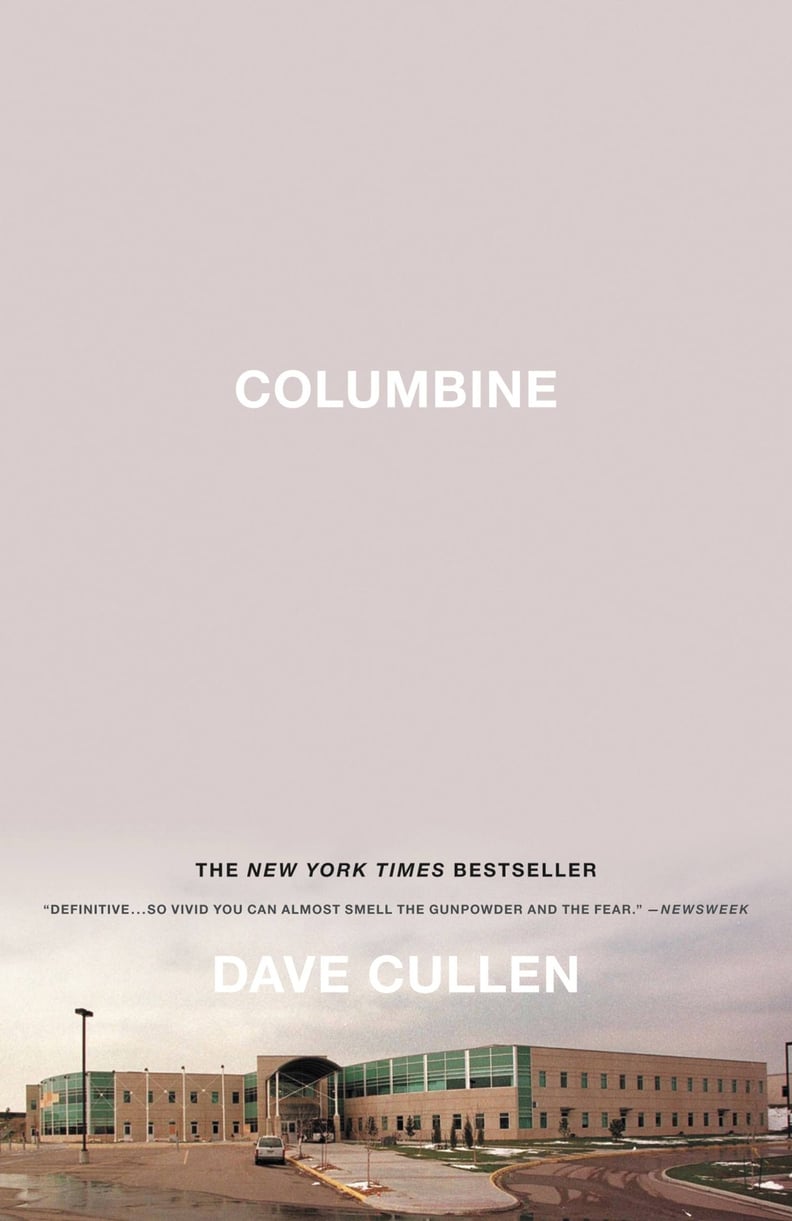 Columbine by Dave Cullen