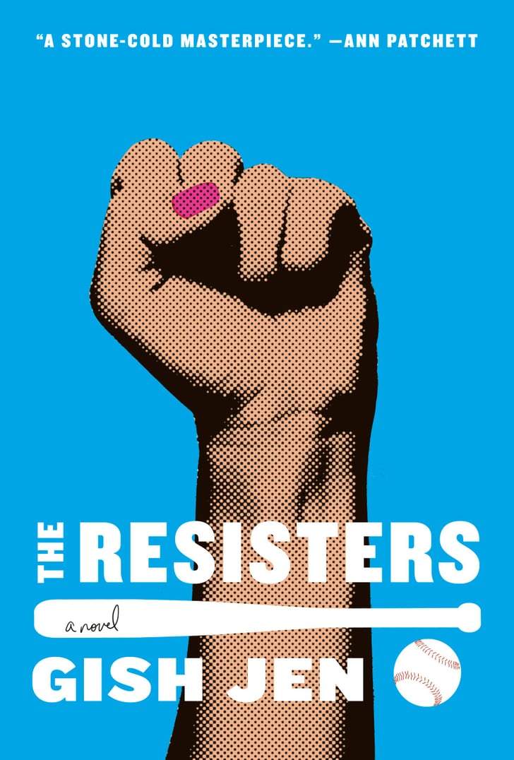 The Resisters by Gish Jen Best Books By Women 2020 POPSUGAR