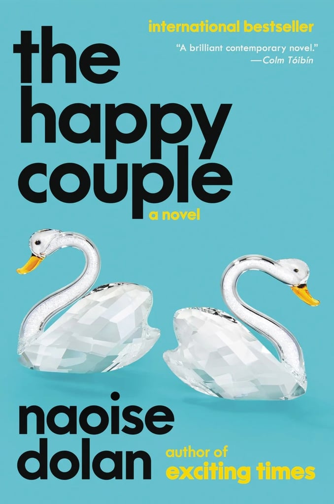 "The Happy Couple" by Naoise Dolan