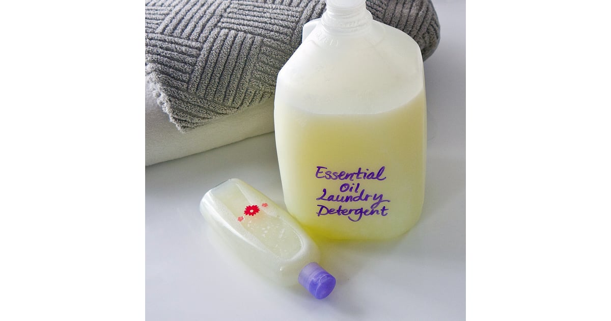 Essential Oil Laundry Detergent | DIY Cleaning Products | POPSUGAR ...