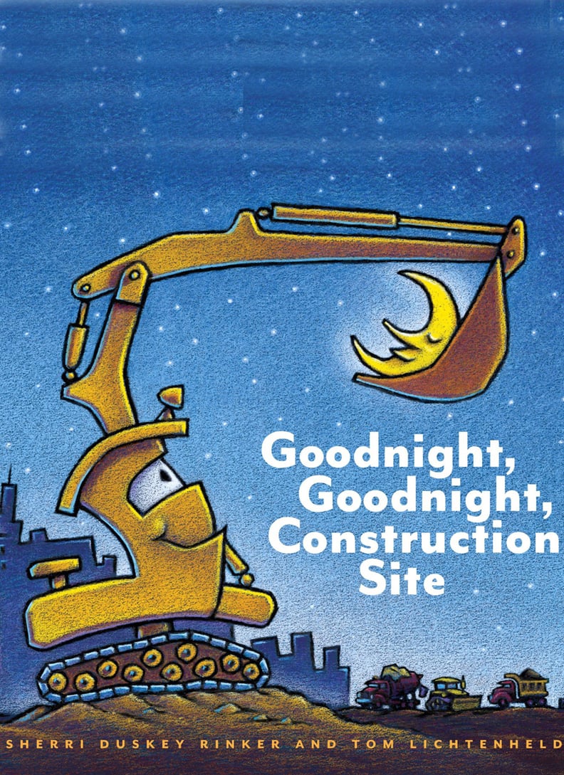 Goodnight, Goodnight, Construction Site